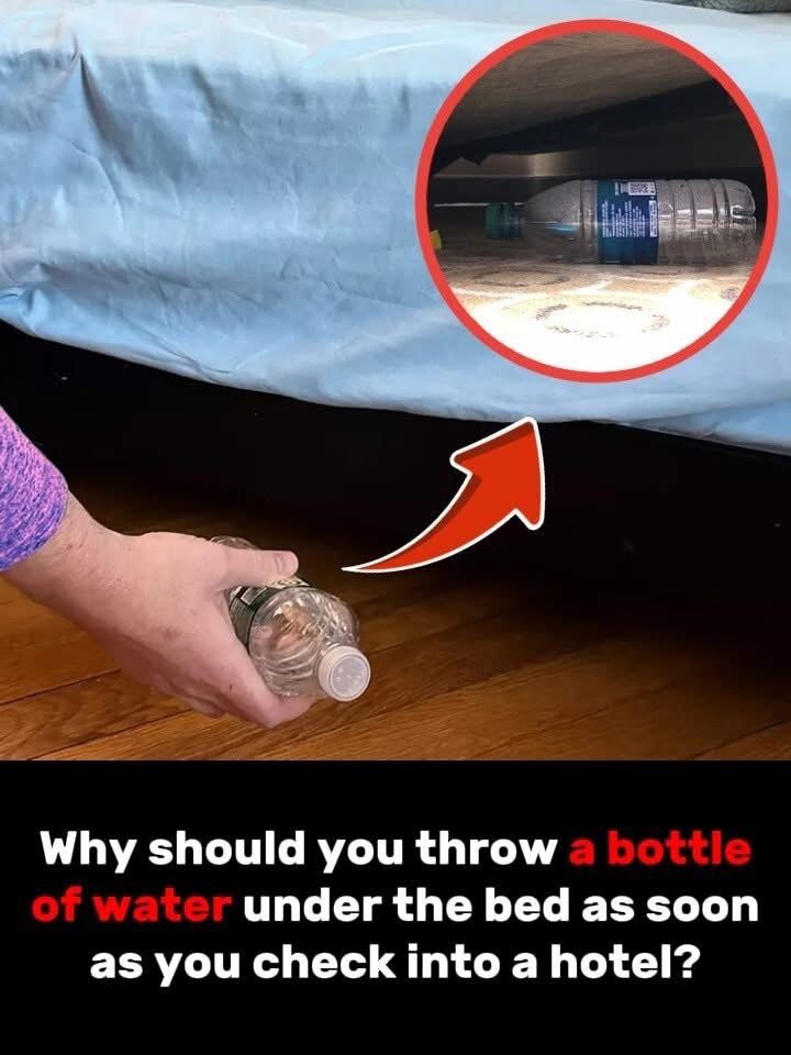 It sounds weird, but putting a bottle of water under your hotel bed actually has a purpose