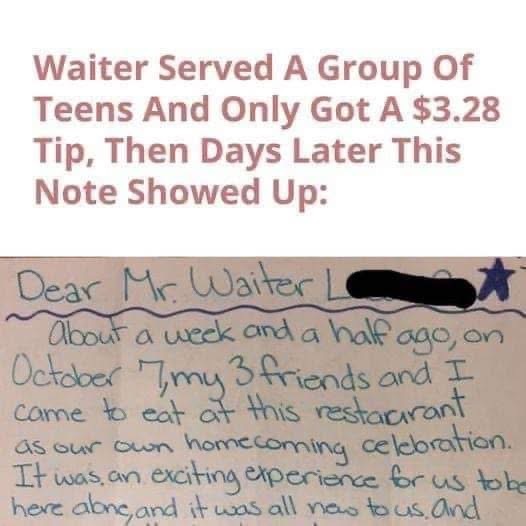 Waiter Served A Group Of Teens And Only Got A $3.28 Tip, Then Days Later This Note Showed Up. Check in comments