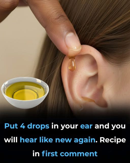 “Put 4 drops in your ear and you will hear like new again! RECIPE IN THE FIRST COMMENT”