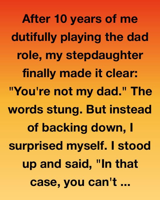 You’re Not My Dad? Then Let’s Talk About What I AmFULL STORY⤵️