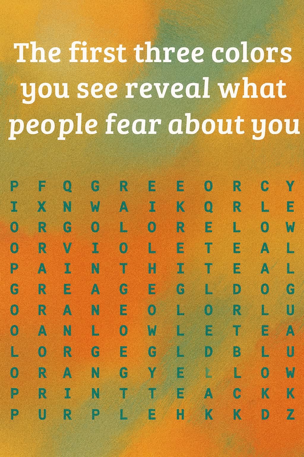 The First Three Colors You See Reveal How You Intimidate People   Check the first comment ⤵️
