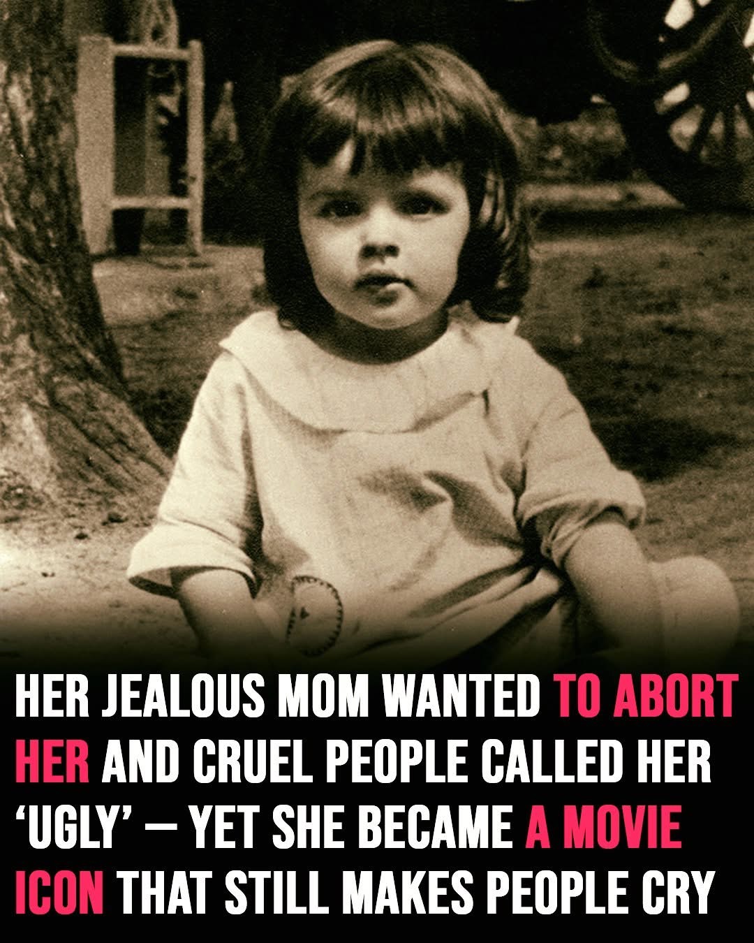 Her mom tried to induce a miscarriage when she learned she was pregnant with this sweet girl. Yet, she rose to become one of the biggest stars Hollywood has ever produced. Her name and story below 👇🏻💔
