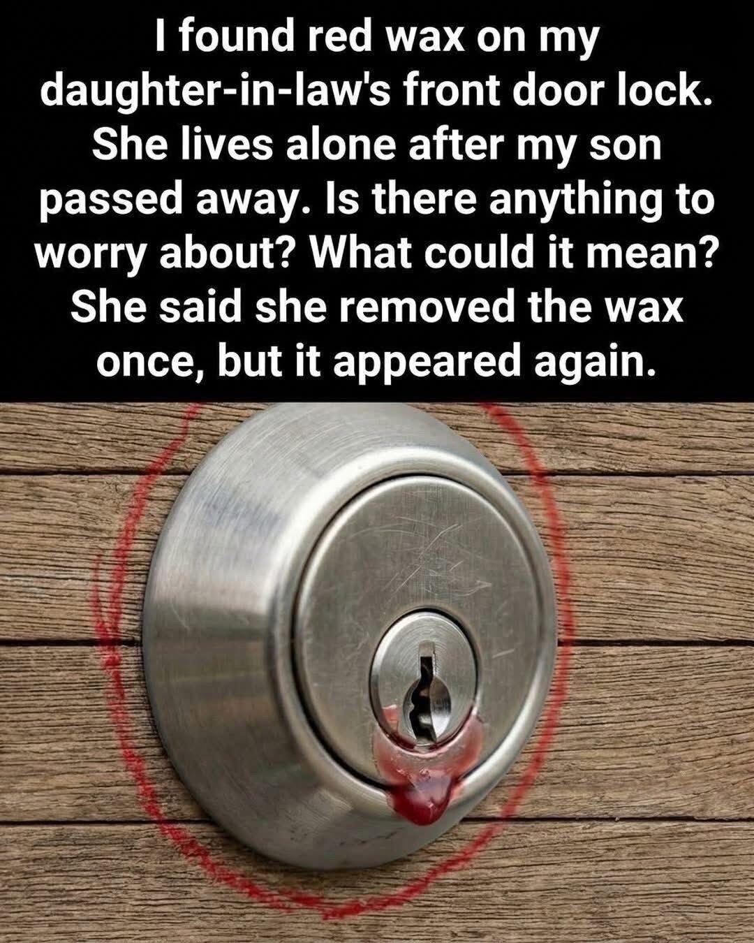 what could red wax on your house lock mean l’Article in the comments