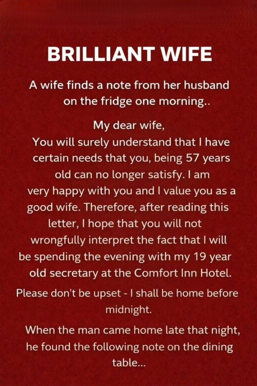 But His Wife’s Reply Was Even More Savage