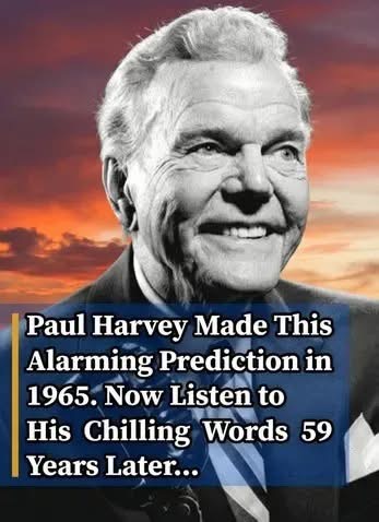🚨 Paul Harvey Warned Us in 1965—His Words Are Hauntingly True Today! Check the 1st comment 👇👇
