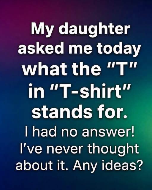 Why Is It Known as a “T-Shirt” …The Simple Answer Most People Never Consider   Discover The Answer In The Comments ⬇️