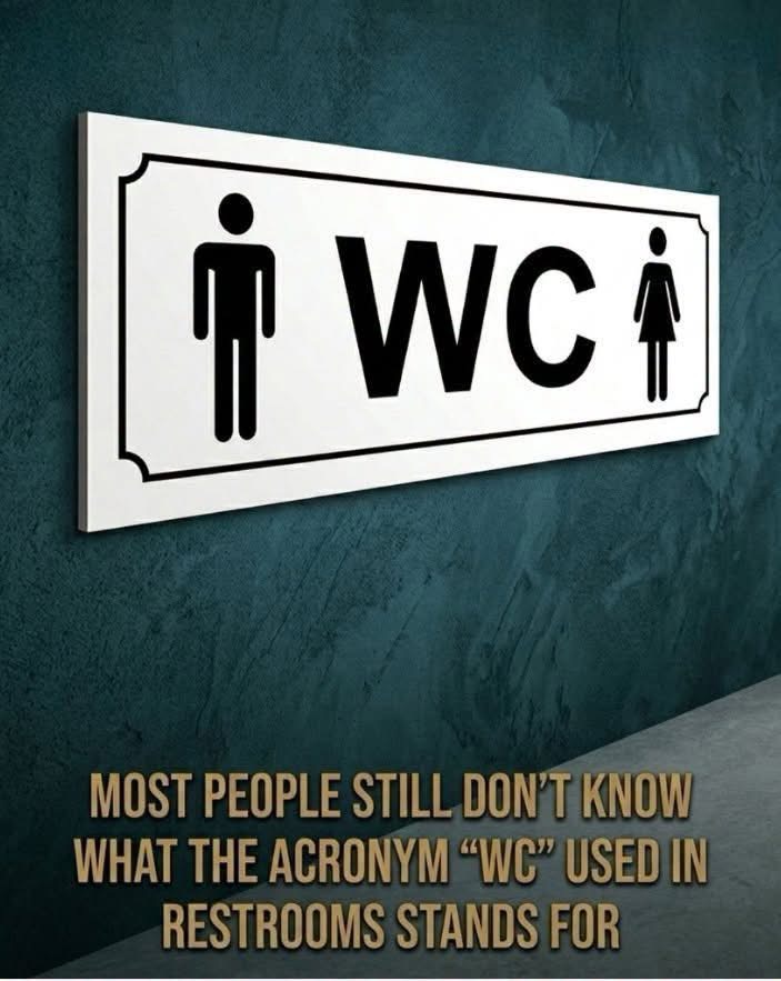 Many public restrooms feature the sign “WC,” yet surprisingly, very few people actually know what it stands for…!! Check the first comment to find out.👇